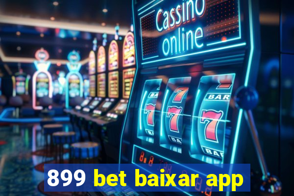 899 bet baixar app